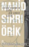Fatma Hanım'ın Evine Bir Erkek Lazım