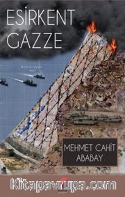 Esirkent Gazze