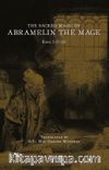 The Sacred Magic Of Abramelin The Mage Book I-II-III