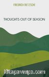Thoughts Out Of Season