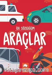 İlk Sözlüğüm / Araçlar