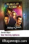 Söz Vermiş Aşklara / Ihlamurlar Altında
