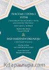 Tercüme-i Dürr-i Yetîm ve Dad Harfinin Okunuşu