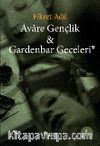 Avare Gençlik & Gardenbar Geceleri
