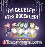 İyi Geceler Ateş Böcekleri