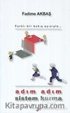 Adım Adım Sistem Kurma