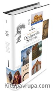 Doğudan Batıya Düşüncenin Serüveni (1. Cilt)