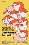 Demokratik Zorbalık (Kısa Klasik)