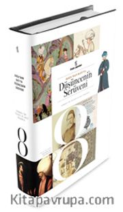 Doğudan Batıya Düşüncenin Serüveni (8. Cilt)