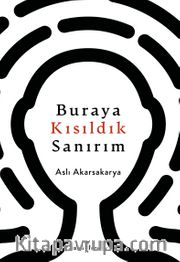 Buraya Kısıldık Sanırım 
