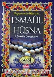 Esmaül Hüsna <br /> En Güzel İsimler Allah'ındır...