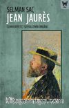 Jean Jaures: Cumhuriyetçi Sosyalizmin İmkanı
