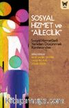 Sosyal Hizmet ve “Ailecilik”