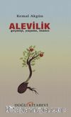 Alevilik & Geçmişi, Yaşamı, İnancı