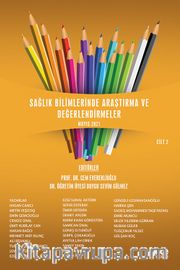 Sağlık Bilimlerinde Araştırma ve Değerlendirmeler Mayıs Cilt II