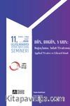 11. Uluslararası Eğitimde Yaratıcı Drama Semineri 28 Mart - 1 Nisan 2007