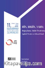 11. Uluslararası Eğitimde Yaratıcı Drama Semineri 28 Mart - 1 Nisan 2007