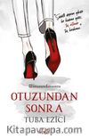 Otuzundan Sonra