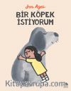 Bir Köpek İstiyorum
