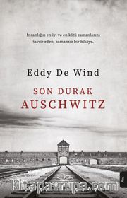 Son Durak Auschwitz
