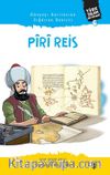 Dünyayı Haritasına Sığdıran Denizci Piri Reis