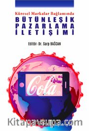 Küresel Markalar Bağlamında Bütünleşik Pazarlama İletişimi