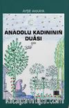 Anadolu Kadınının Duası
