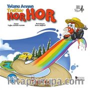 Yolunu Arayan Traktör Horhor