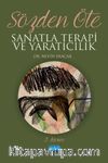 Sözden Öte & Sanatta Terapi ve Yaratıcılık