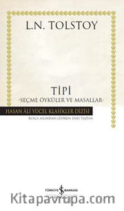 Tipi (Karton Kapak) <br /> Seçme Öyküler ve Masallar 