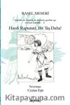 Haydi Rapunzel, Bir Taş Daha!
