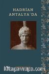 Hadrian Antalya’da