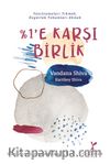 %1’e Karşı Birlik