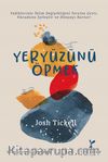 Yeryüzünü Öpmek