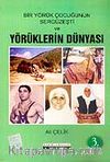 Yörüklerin Dünyası