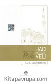 Ankara'nın Gönül Sultanı Hacı Bayram-ı Veli 