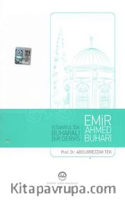 İstanbul'da Buharalı Bir Derviş Emir Ahmed Buhari