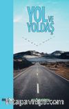 Yol Ve Yoldaş 