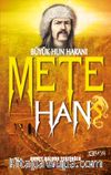 Mete Han & Büyük Hun Hakanı