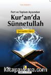 Kur'an'da Sünnetullah & Fert ve Toplum Açısından