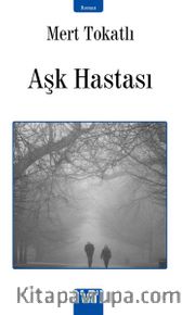 Aşk Hastası