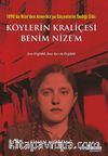 Köylerin Kraliçesi Benim Nizem