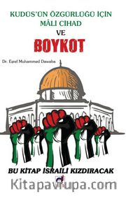 Kudüs’ün Özgürlüğü İçin Mali Cihad ve Boykot
