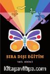 Sıra Dışı Eğitim
