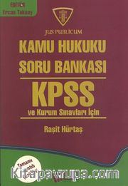 KPSS ve Kurum Sınavları İçin Kamu Hukuku Soru Bankası