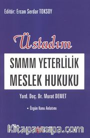 Üstadım SMMM Yeterlilik Meslek Hukuku