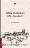 Hüzün Dağlarının Çağlayanları