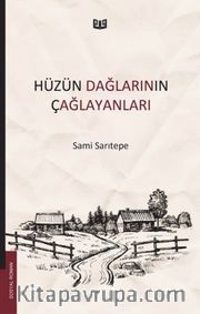 Hüzün Dağlarının Çağlayanları