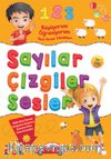 Sayılar Çizgiler Sesler / Büyüyorum Öğreniyorum Okul Öncesi Etkinlikleri