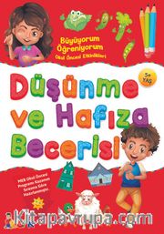 Düşünme ve Hafıza Becerisi / Büyüyorum Öğreniyorum Okul Öncesi Etkinlikleri 